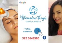 Alexandra Vargas estética médica, Tunja y Barbosa cuentan con todo su talento.