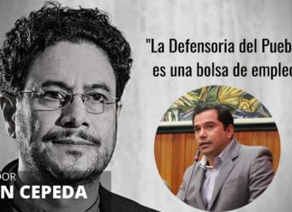 «La Defensoría del Pueblo es una bolsa de empleo, procuraduría debe actuar» Iván Cepeda