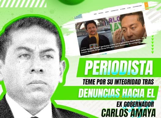 Denuncias Tunja| Periodista teme por su integridad ante denuncias contra Ex Gobernador Carlos Amaya