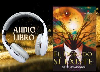 El Dorado Sí Existe Segunda Edición se presentará en París Francia en el 2024